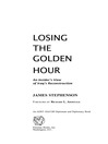 Losing the Golden Hour (eBook): An Insider's View of Iraq's Reconstruction